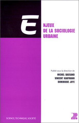 Stock image for Enjeux De La Sociologie Urbaine for sale by RECYCLIVRE