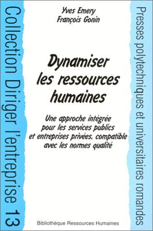 9782880744410: Dynamiser les ressources humaines.
