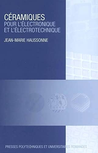 Stock image for Cramiques pour l'lectronique et l'lectrotechnique for sale by Ammareal