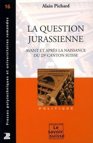 LA QUESTION JURASSIENNE.