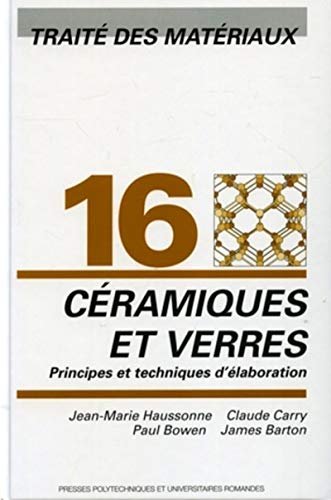Stock image for Cramiques et verres: Trait des matriaux - Volume 16 for sale by Gallix
