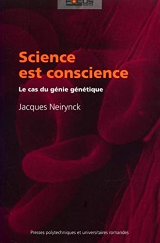 9782880746605: Science est conscience: Le cas du gnie gntique
