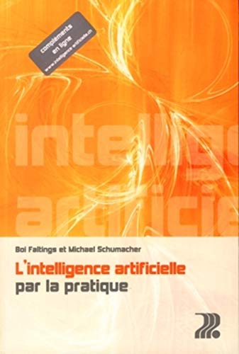 Stock image for L'intelligence artificielle par la pratique for sale by Ammareal