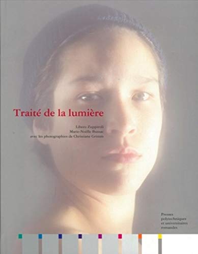 Stock image for Trait de la lumire Zuppiroli, Libero; Bussac, Marie for sale by Iridium_Books