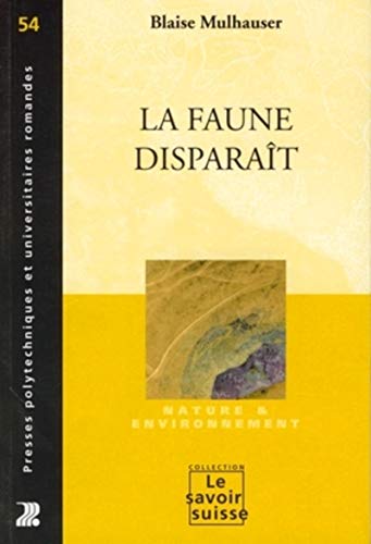 Stock image for La faune disparat for sale by medimops