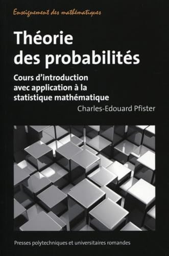 Stock image for Thorie des probabilits: Cours d'introduction avec application  la statistique mathmatique. for sale by Gallix