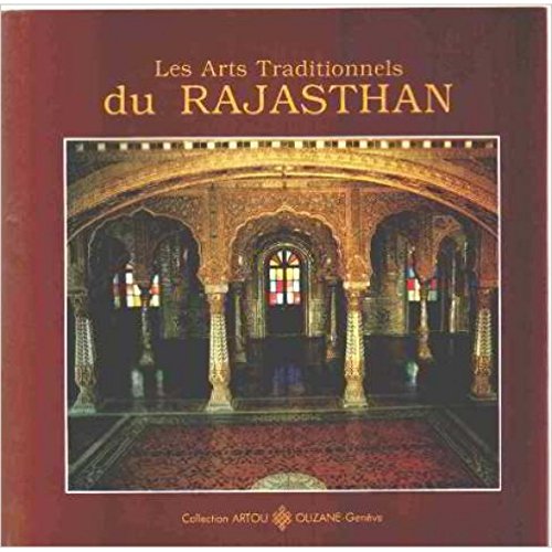 Stock image for Les arts traditionnels du Rajasthan. for sale by Librairie Vignes Online