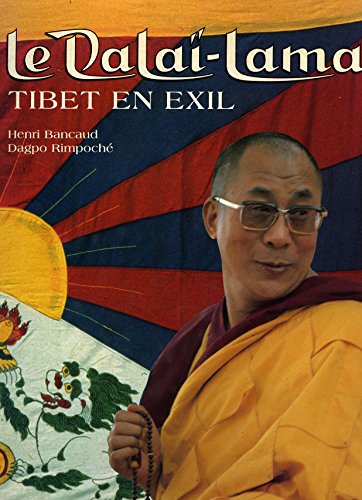 Beispielbild fr Le Dalai-Lama en Exil zum Verkauf von Yak and Yeti Books