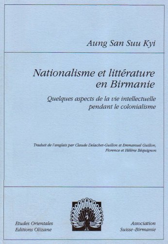 NATIONALISME ET LITTERATURE EN BIRMANIE (9782880861490) by AUNG SAN SUU KYI