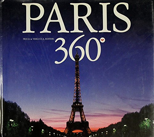 Beispielbild fr Paris 360 Degrees -- American Edition zum Verkauf von Project HOME Books