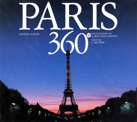 Stock image for Paris 360 Degrees -- American Edition for sale by Project HOME Books