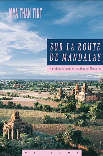 Stock image for SUR LA ROUTE DE MANDALAY (OBJECTIF TERRE) for sale by Best and Fastest Books