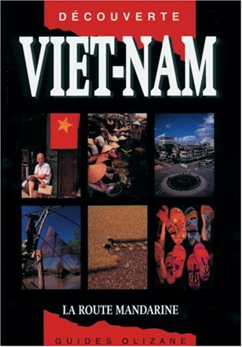 Vietnam (9782880862442) by Guide Olizane DÃ©couverte