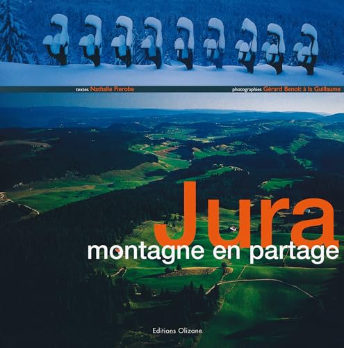 Beispielbild fr Jura : Montagne en partage zum Verkauf von medimops