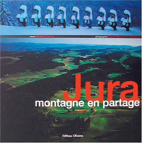 9782880863227: Jura: Montagne en partage