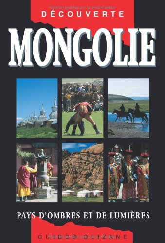 Beispielbild fr Mongolie zum Verkauf von Ammareal