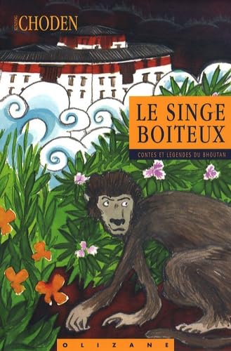 9782880863739: Le singe boiteux: Contes et lgendes du Bhoutan