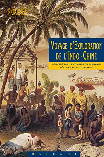 9782880863807: Voyage d'exploration de l'Indo-Chine