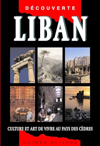 9782880863937: Guide Liban - Culture et art de vivre au pays des cdres