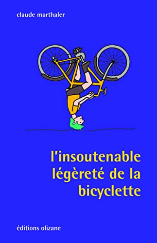 9782880864095: L'insoutenable lgret de la bicyclette