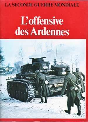 9782880971014: L'offensive des Ardennes