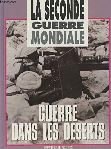 Stock image for la seconde guerre mondiale la guerre dans le desert for sale by Alsa passions