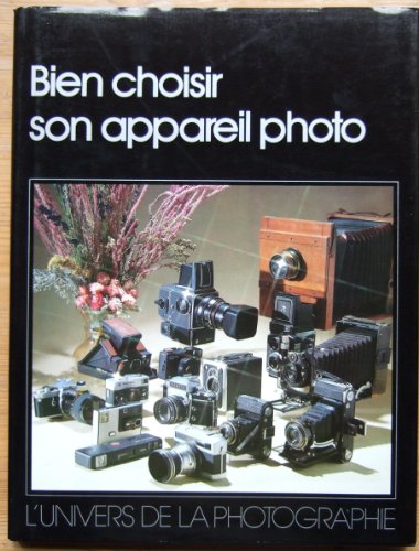 Beispielbild fr Bien choisir son appareil photo zum Verkauf von Ammareal