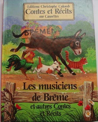 Imagen de archivo de Les Musiciens de Brme Et autres contes et rcits a la venta por medimops