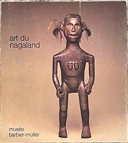 Stock image for Art du Nagaland for sale by Moe's Books