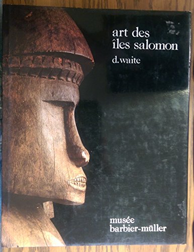 9782881040030: Art of the Solomon Islands : from the collection of the Barbier-Mller Museum