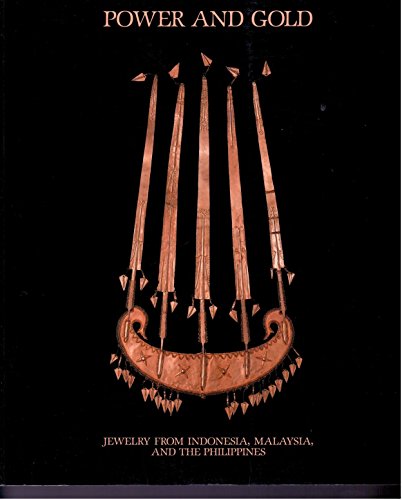 9782881040092: Power and gold: Jewelry from Indonesia, Malaysia and the Philippines : [catalogue of exhibition] from the collection of the Barbier-Mller Museum, Geneva