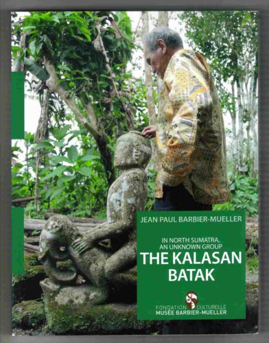 9782881040481: In North Sumatra, An Unknown Group, The Kalasan Batak