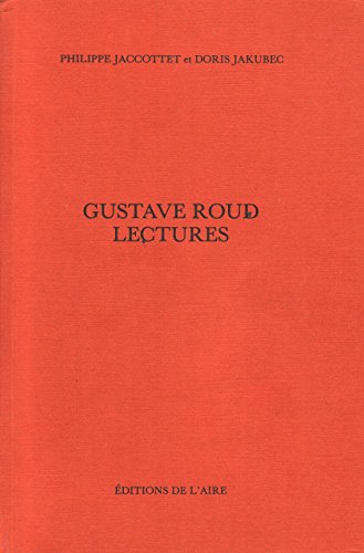 Stock image for GUSTAVE ROUD - LECTURES for sale by Chapitre.com : livres et presse ancienne