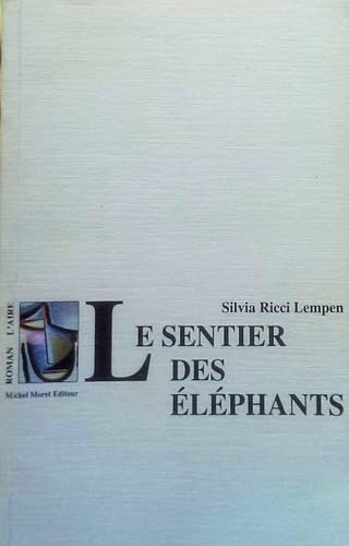 Stock image for Le sentier des lphants for sale by Ammareal