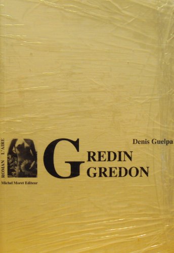 9782881084744: Gredin Gredon