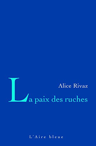 Imagen de archivo de PAIX DES RUCHES -LA- a la venta por WorldofBooks