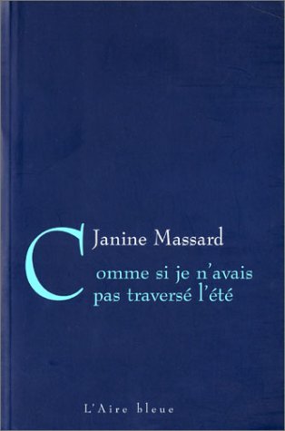 Beispielbild fr COMME SI JE N AVAIS PAS TRAVERSE L ETE zum Verkauf von Chapitre.com : livres et presse ancienne