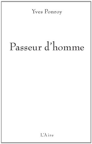 Imagen de archivo de Passeur d'homme [Paperback] XXX a la venta por LIVREAUTRESORSAS