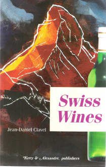Beispielbild fr Swiss wines zum Verkauf von medimops