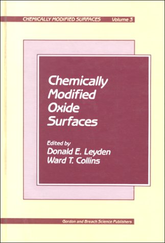 Beispielbild fr Chemically Modified Oxide Surfaces zum Verkauf von BookOrders