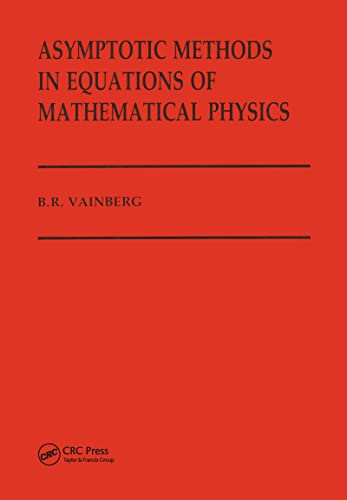 Imagen de archivo de Asymptotic Methods in Equations of Mathematical Physics a la venta por AHA-BUCH GmbH