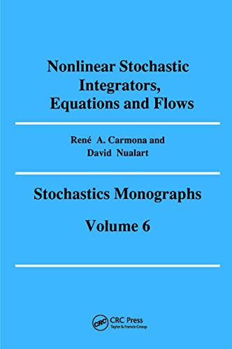 Imagen de archivo de Nonlinear Stochastic Integrators, Equations and Flows (Stochastics Monographs,) a la venta por Zubal-Books, Since 1961