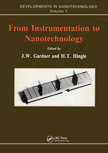 Beispielbild fr From Instrumentation to Nanotechnology (Volume 1) zum Verkauf von Anybook.com