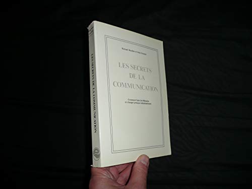 Beispielbild fr Les secrets de la communication [Paperback] BANDLER Richard - GRINDER John zum Verkauf von LIVREAUTRESORSAS