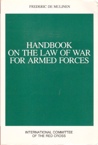 Handbook on the Law of War for Armed Forces