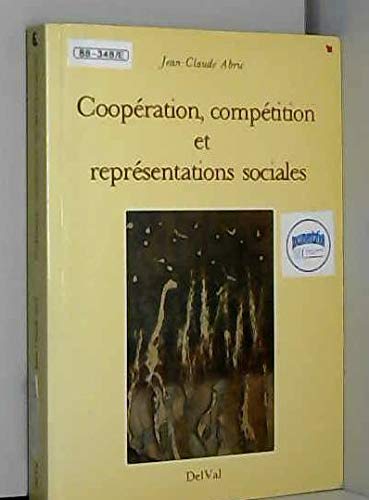 9782881470325: Cooperation, competition et representation sociale.