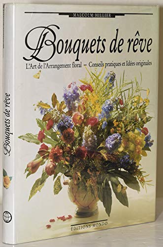 Beispielbild fr Bouquets de rve zum Verkauf von medimops