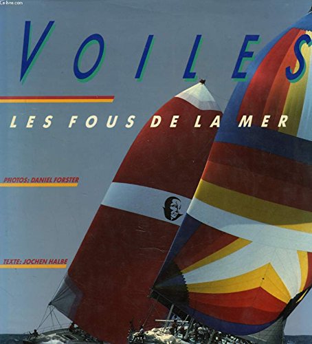 Beispielbild fr Voiles, numro 1 : les fous de la mer zum Verkauf von Ammareal