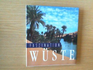 Stock image for Faszination Wste for sale by Antiquariat Wortschatz