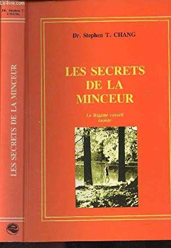 Beispielbild fr Les secrets de la minceur - Le rgime curatif taoiste zum Verkauf von Ammareal